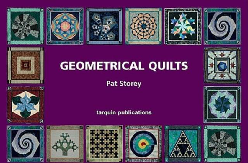 Geometrical Quilts av Pat Storey