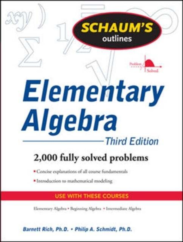 Schaum's Outline of Elementary Algebra, 3ed av Barnett Rich, Philip Schmidt