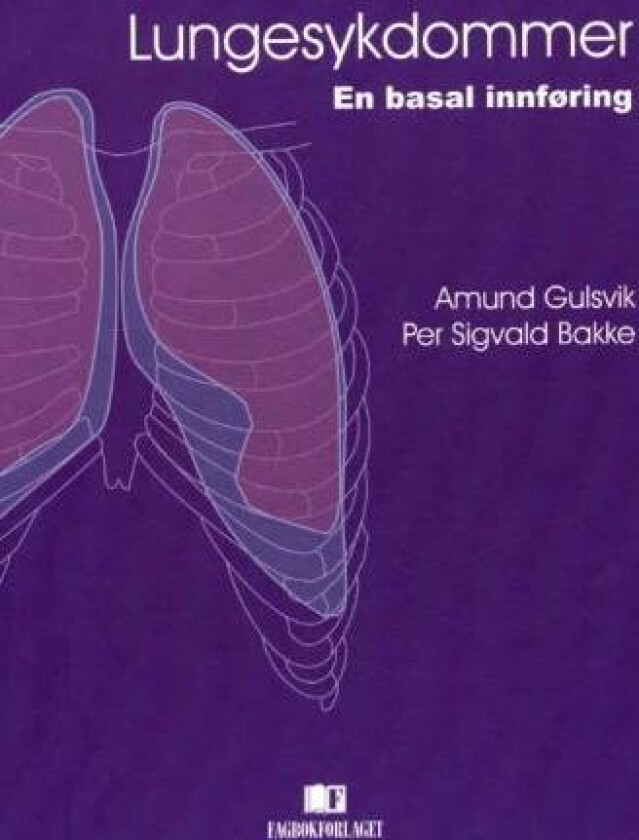 Lungesykdommer av Per Sigvald Bakke, Amund Gulsvik