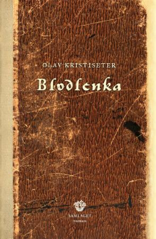 Blodlenka av Olav Kristiseter