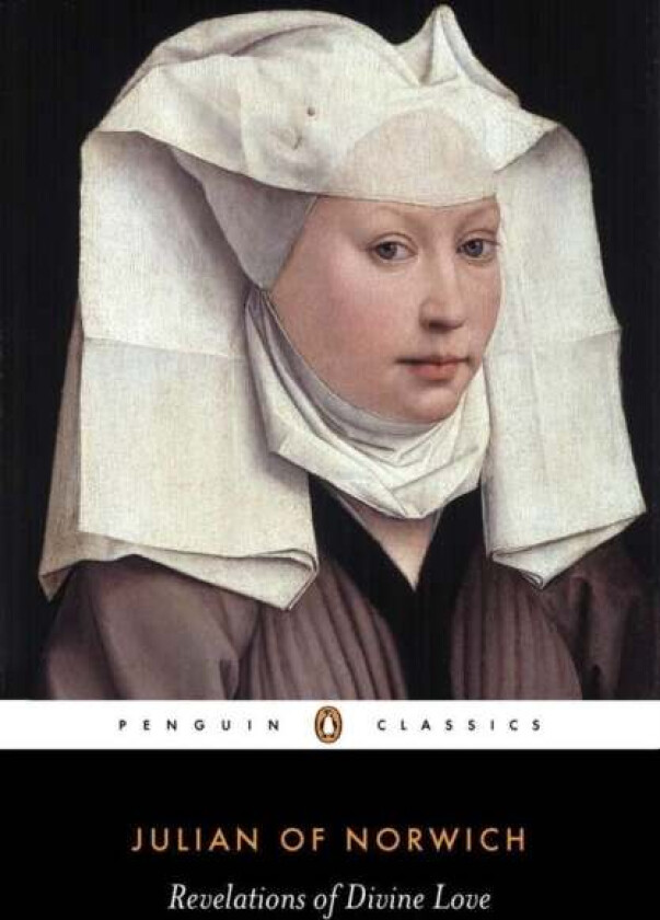 Revelations of Divine Love av Julian of Norwich