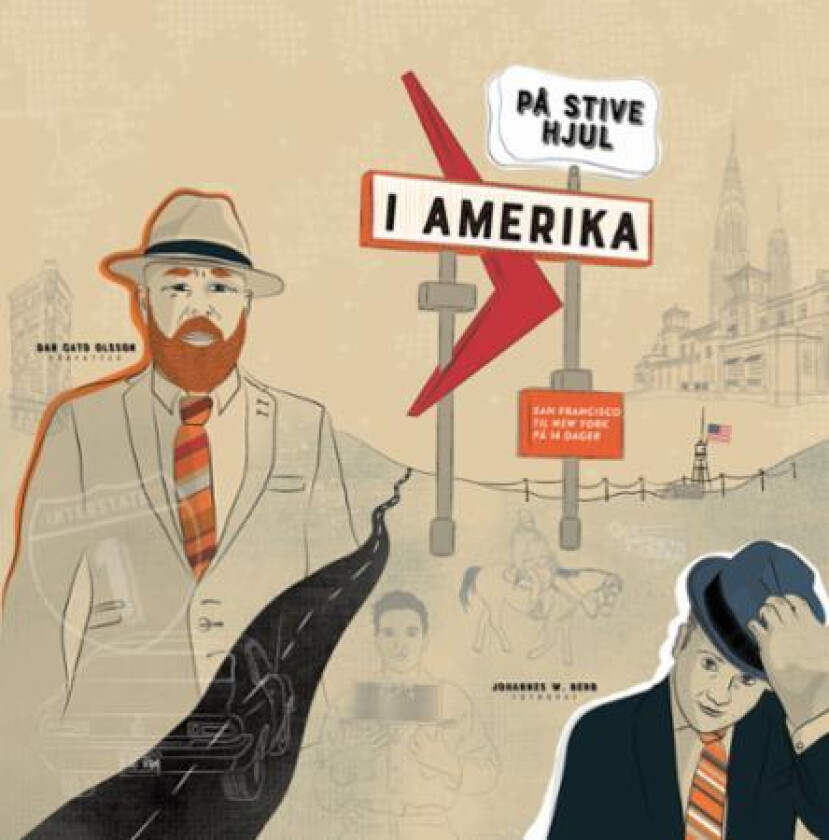 På stive hjul i Amerika av Dan Cato Olsson