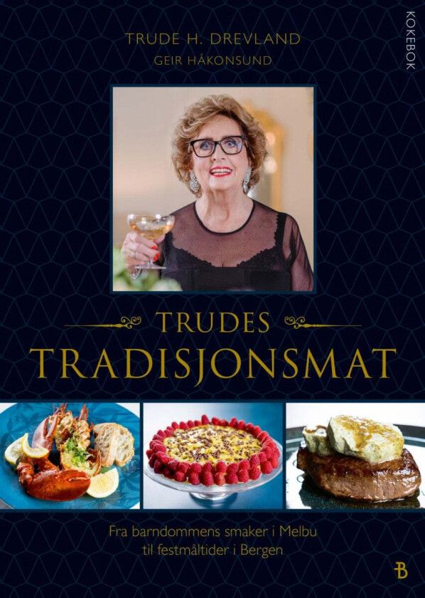 Trudes tradisjonsmat av Trude Drevland, Geir Håkonsund
