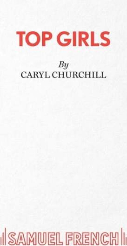 Top Girls av Caryl Churchill