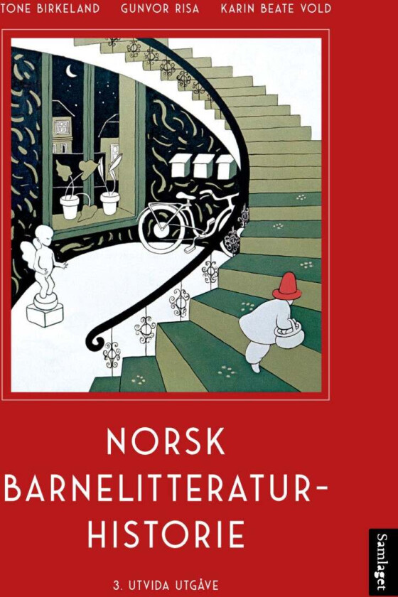 Norsk barnelitteraturhistorie av Tone Birkeland, Gunvor Risa, Karin Beate Vold