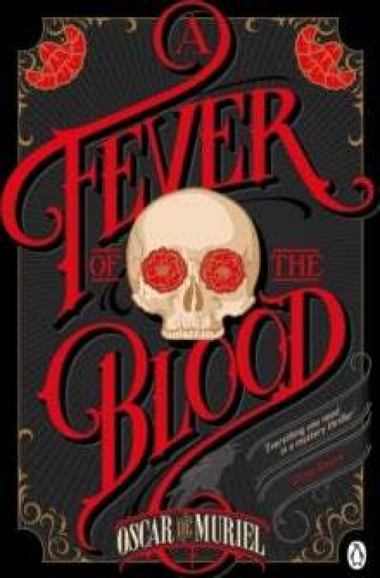 A Fever of the Blood av Oscar de Muriel