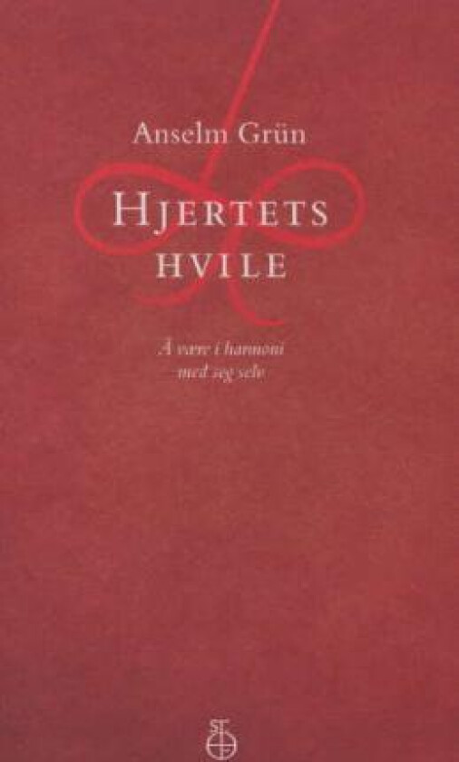 Hjertets hvile av Anselm Grün
