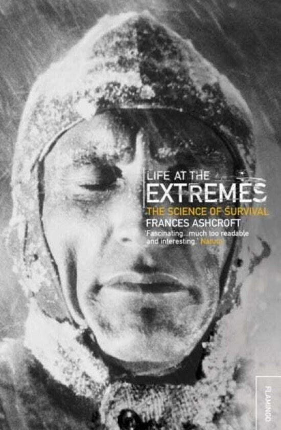 Life at the Extremes av Frances Ashcroft