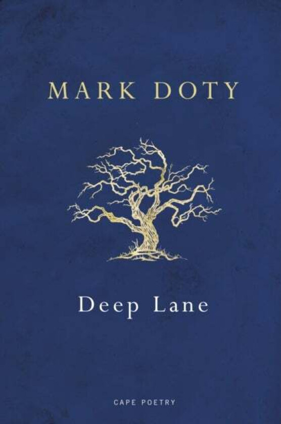 Deep Lane av Mark Doty