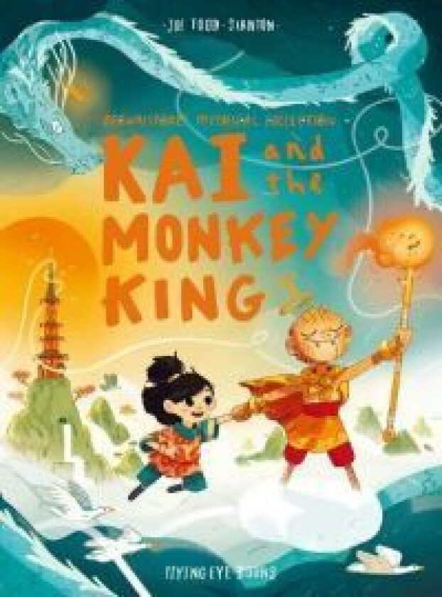 Kai and the Monkey King av Joe Todd Stanton