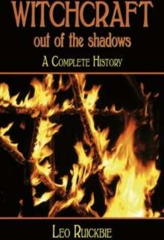 Witchcraft out of the Shadows av Leo Ruickbie