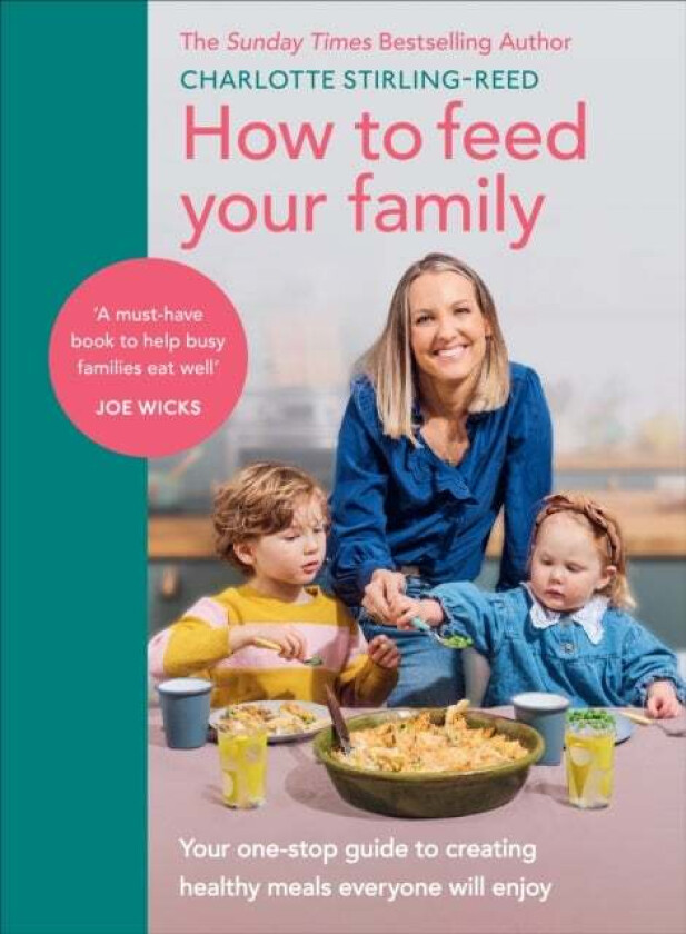 How to Feed Your Family av Charlotte Stirling-Reed
