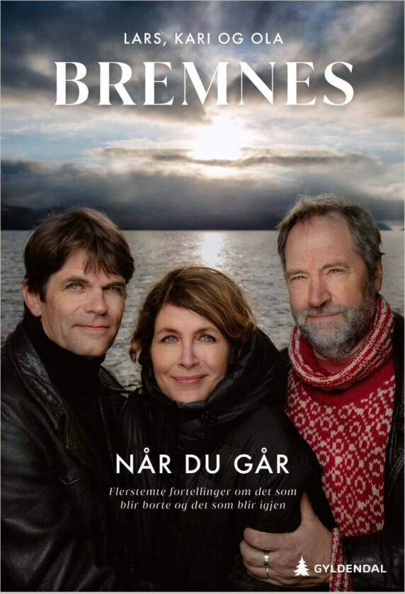 Når du går av Kari Bremnes, Lars Bremnes, Ola Bremnes