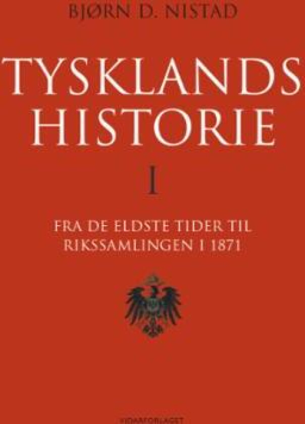 Tysklands historie av Bjørn Nistad