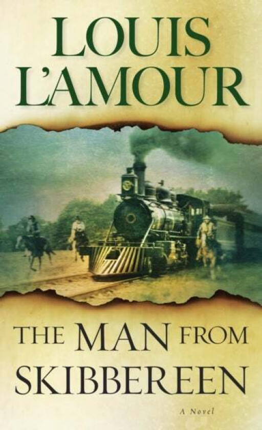 The Man from Skibbereen av Louis L'Amour