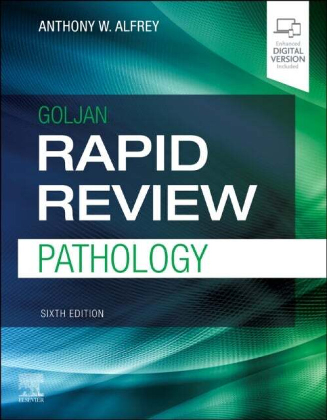 Rapid Review Pathology av Anthony MD (Assistant Professor and Chair of Pathology Oklahoma State University Center for Health Sciences Tulsa Oklahoma)