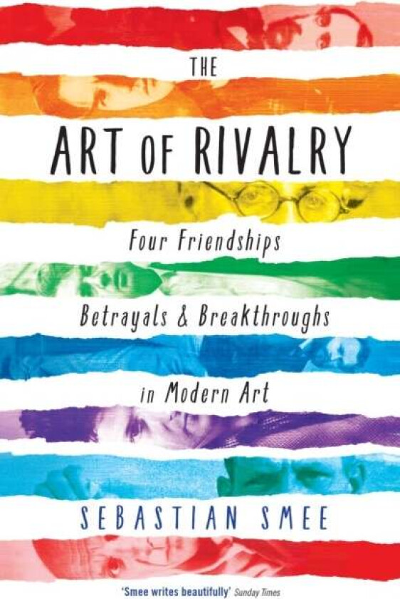 The Art of Rivalry av Sebastian Smee