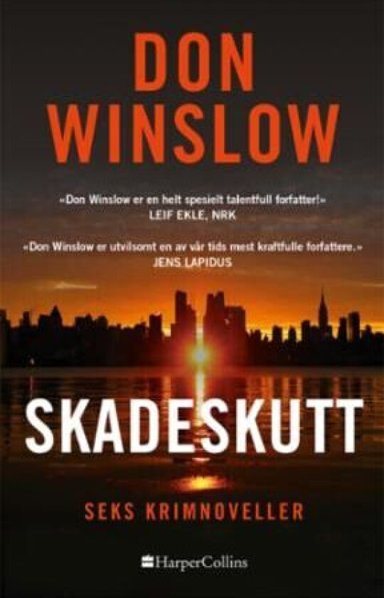 Skadeskutt av Don Winslow