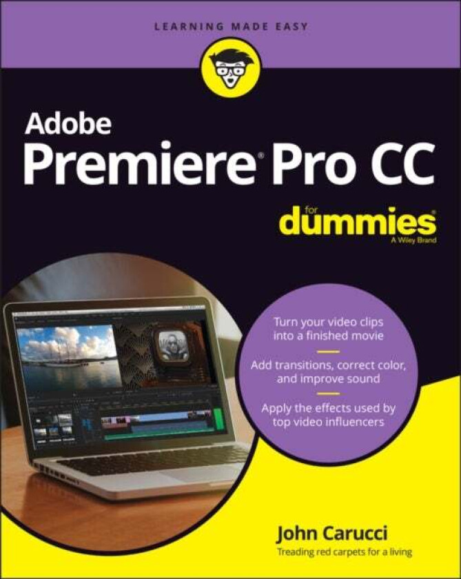 Adobe Premiere Pro CC For Dummies av John (Wiley) Carucci