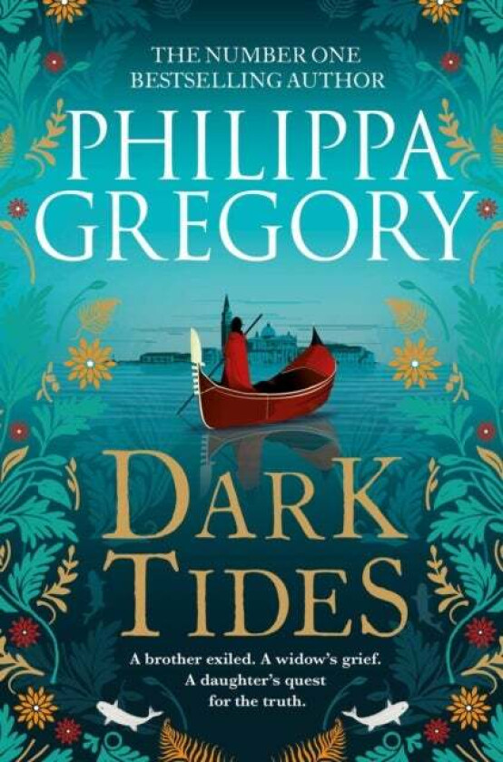 Dark Tides av Philippa Gregory