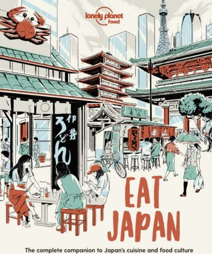 Lonely Planet Eat Japan av Food