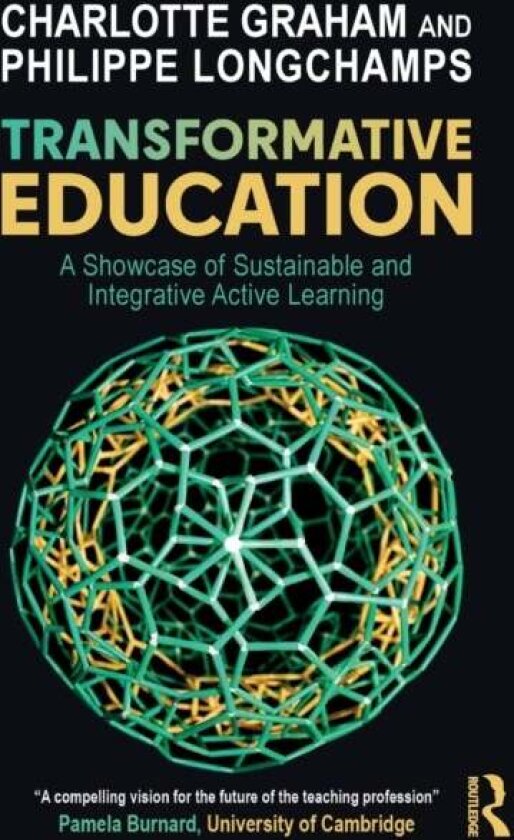 Transformative Education av Charlotte Graham, Philippe Longchamps