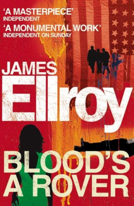 Blood's A Rover av James Ellroy