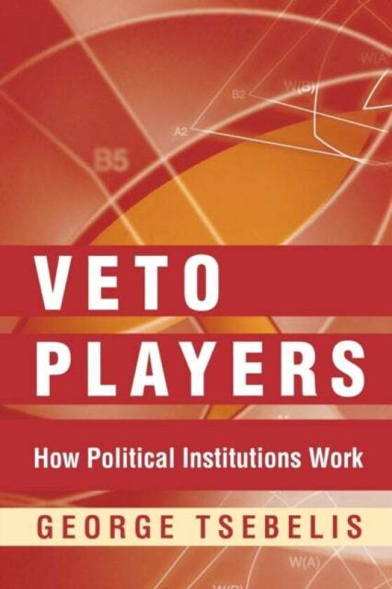 Veto Players av George Tsebelis