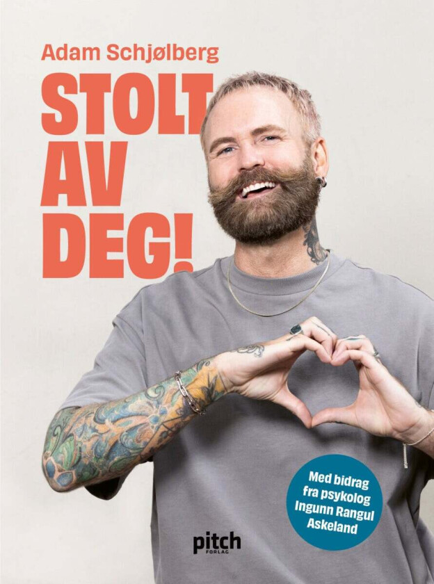 Stolt av deg! av Ingunn Rangul Askeland, Adam Schjølberg