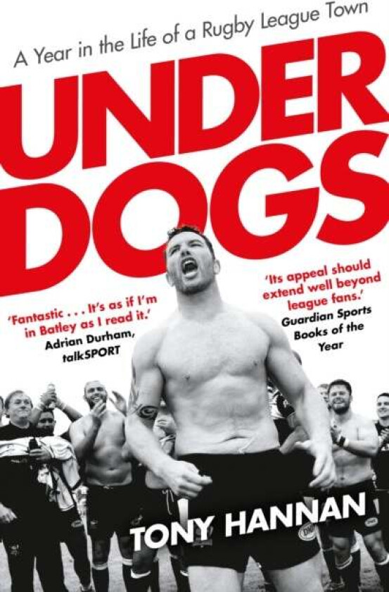 Underdogs av Tony Hannan