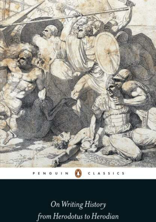 On Writing History from Herodotus to Herodian