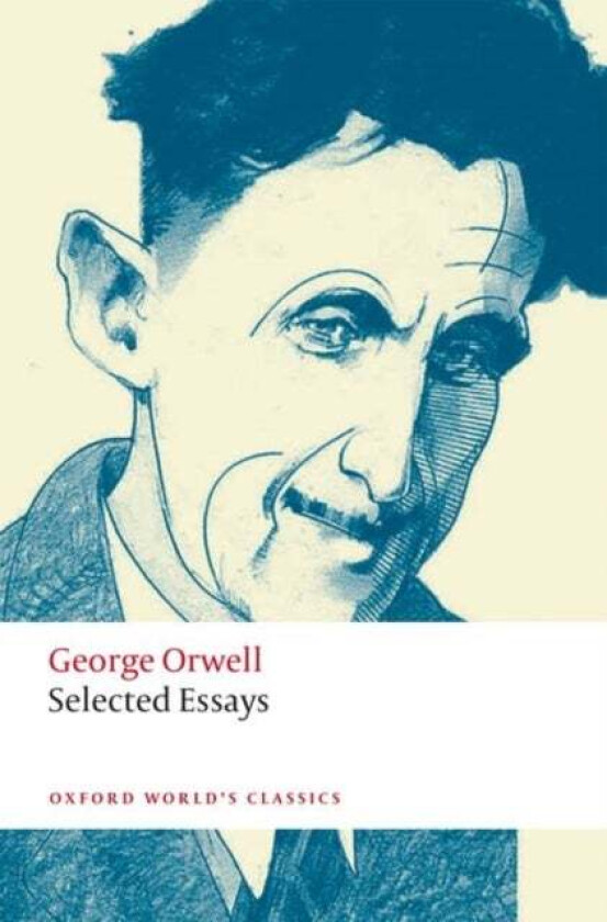 Selected Essays av George Orwell