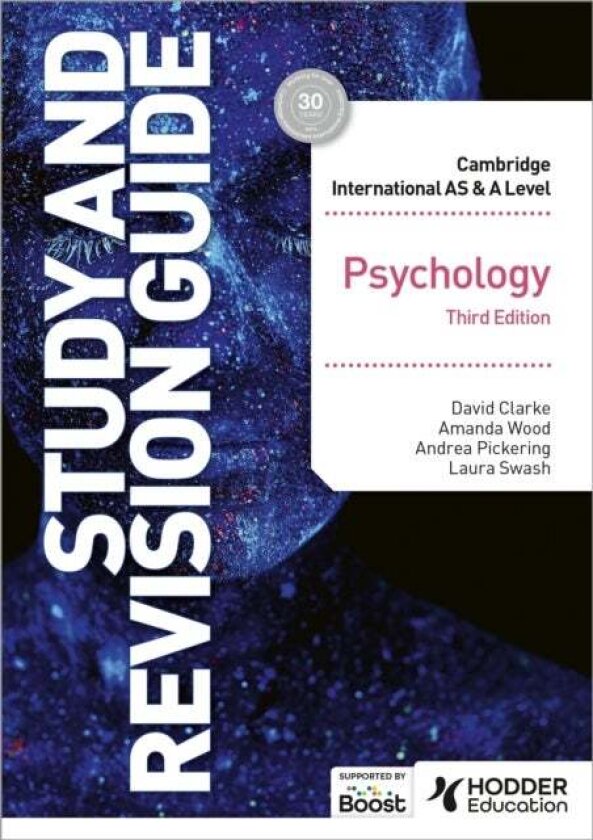 Cambridge International AS/A Level Psychology Study and Revision Guide Third Edition av David Clarke, Mandy Wood, Andrea Pickering, Dr Laura Swash