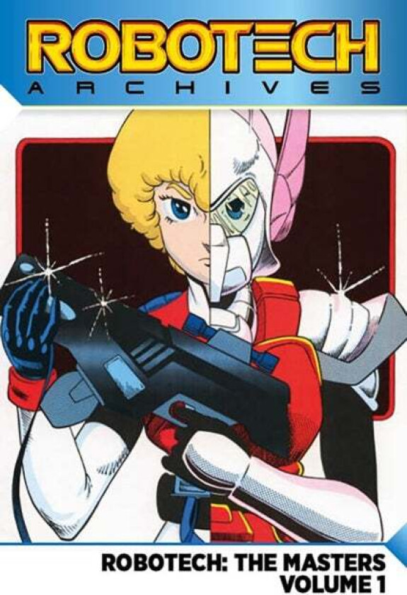 Robotech Archives: Masters Volume 1 av Mike Baron