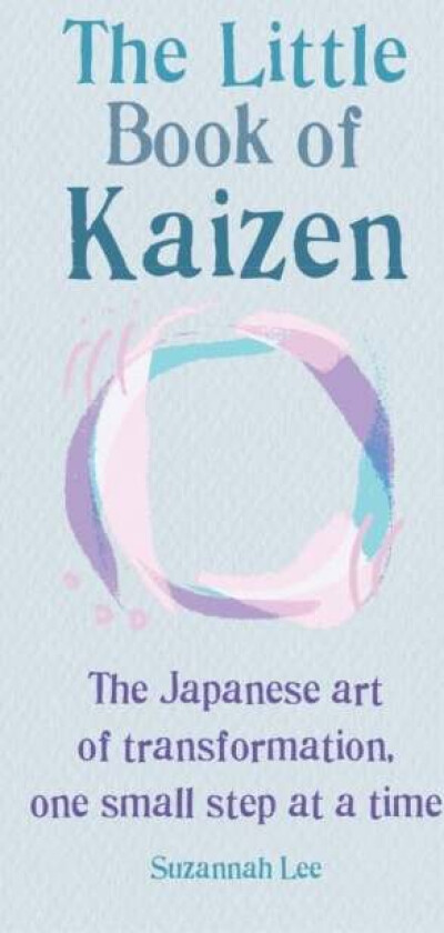 The Little Book of Kaizen av Suzannah Lee