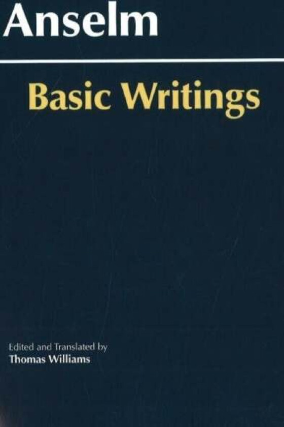 Anselm: Basic Writings av Anselm