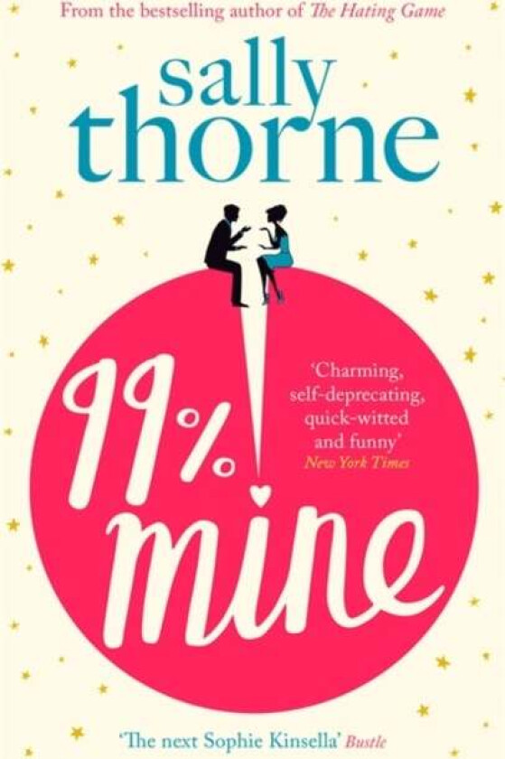 99% Mine av Sally Thorne