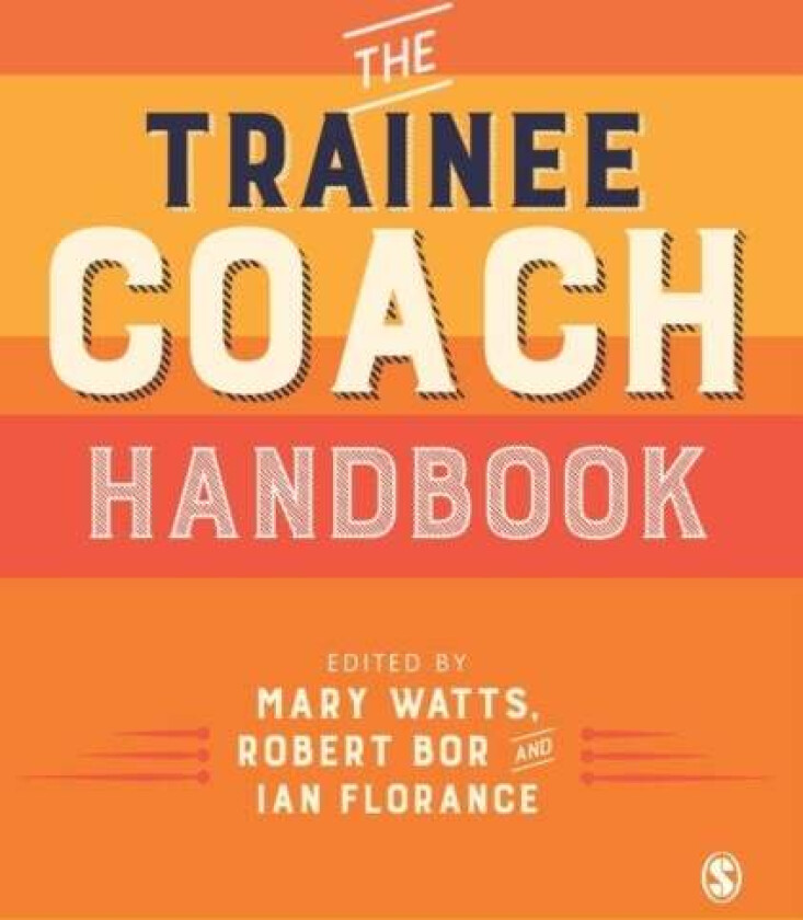 The Trainee Coach Handbook