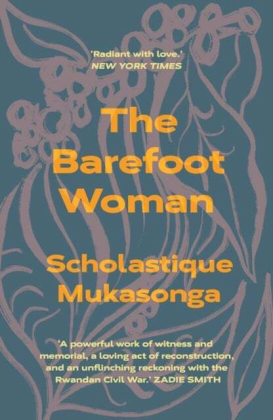 The Barefoot Woman av Scholastique Mukasonga