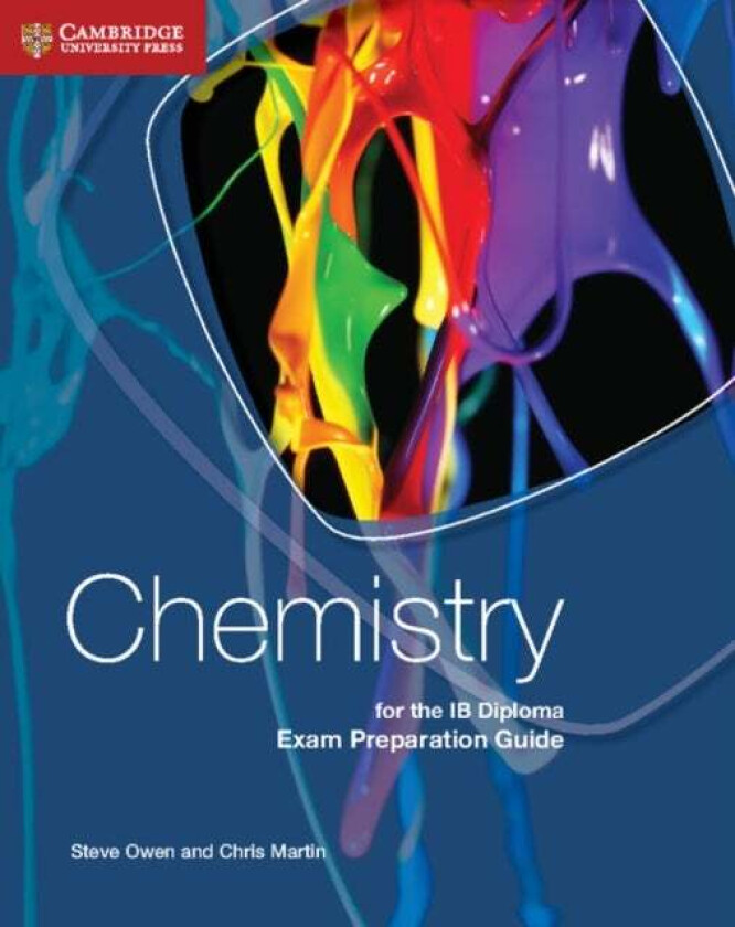 Chemistry for the IB Diploma Exam Preparation Guide av Steve Owen, Chris Martin