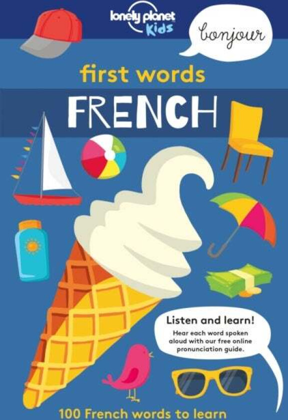 Lonely Planet Kids First Words - French av Lonely Planet Kids