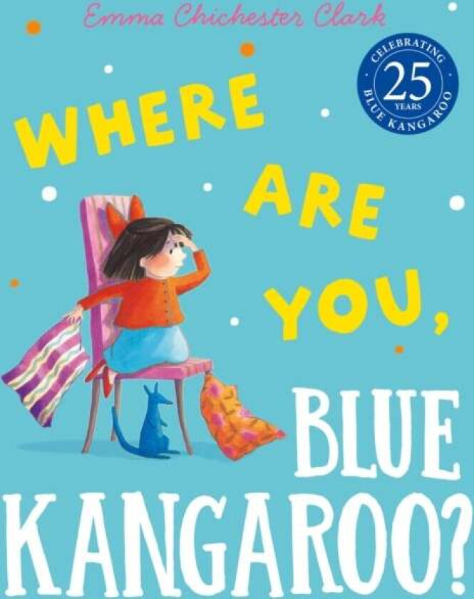 Where Are You, Blue Kangaroo? av Emma Chichester Clark