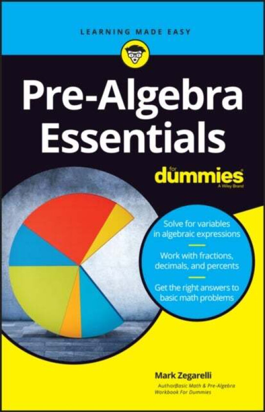 Pre-Algebra Essentials For Dummies av Mark Zegarelli