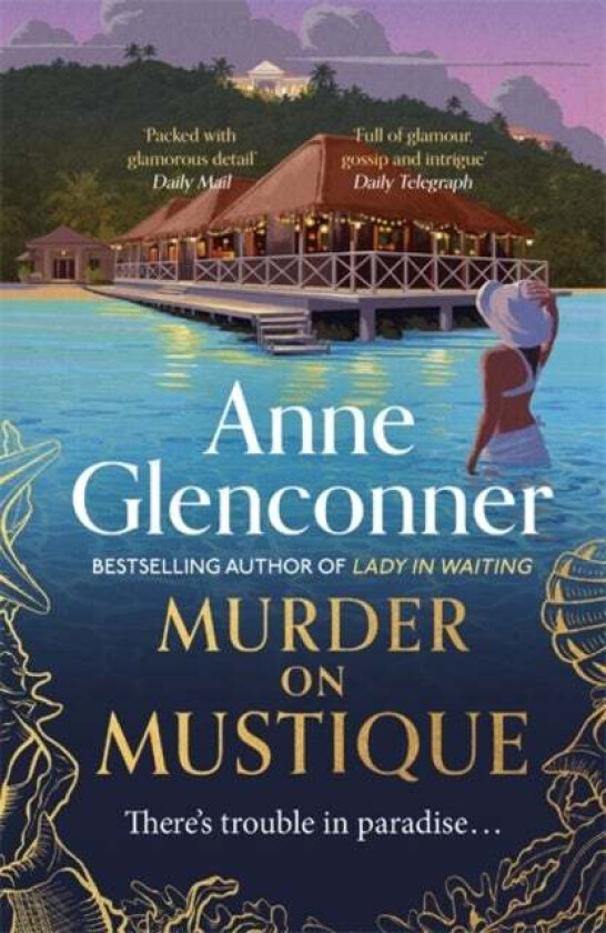 Murder On Mustique av Anne Glenconner