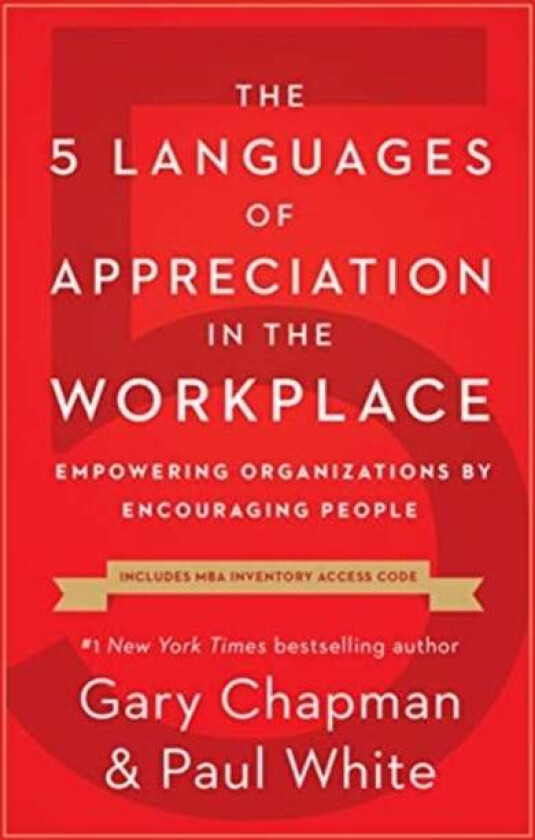 The 5 Languages of Appreciation in the Workplace av Gary D Chapman