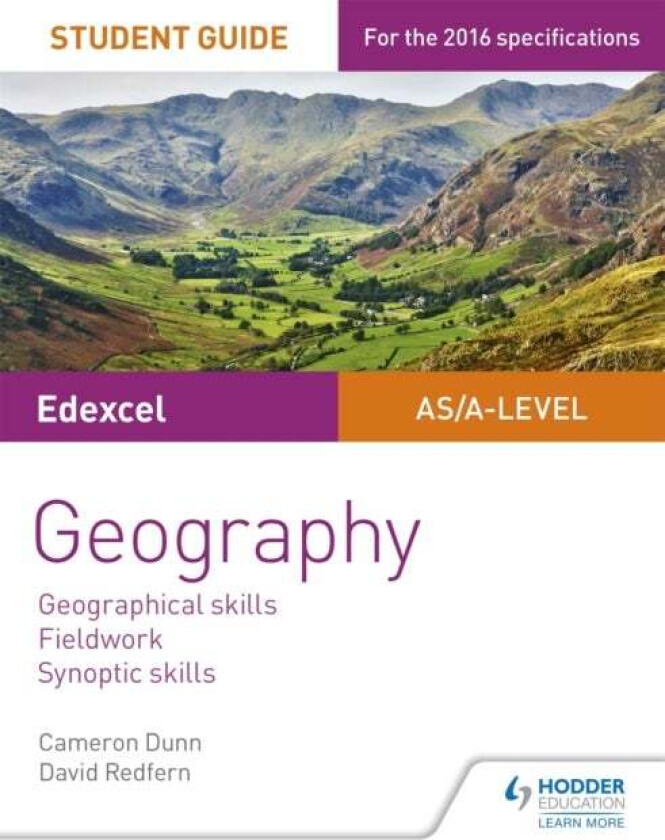 Edexcel AS/A-level Geography Student Guide 4: Geographical skills; Fieldwork; Synoptic skills av Cameron Dunn, David Redfern