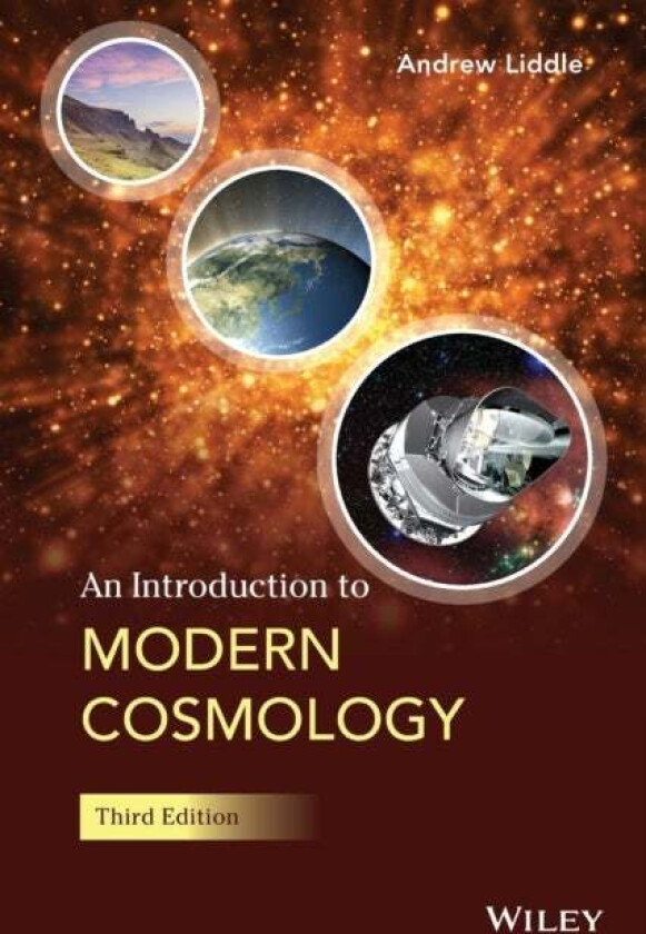 An Introduction to Modern Cosmology av Andrew (Imperial College London UK formerly at the Astronomy Centre University of Sussex UK) Liddle