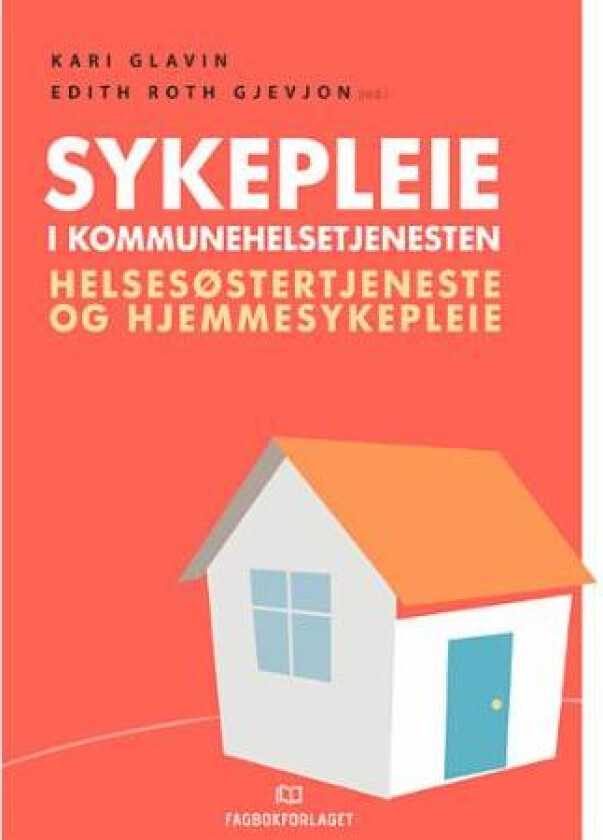 Sykepleie i kommunehelsetjenesten