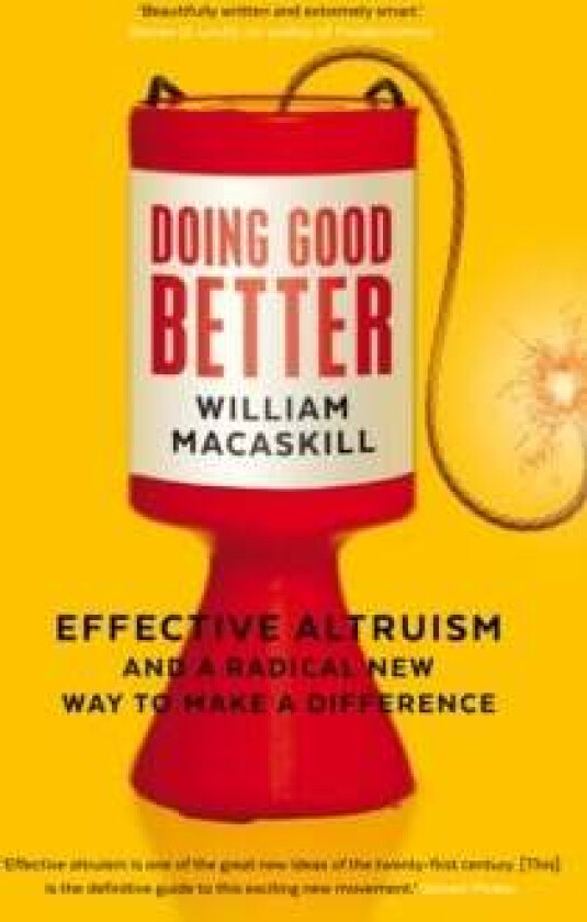 Doing Good Better av Dr William MacAskill