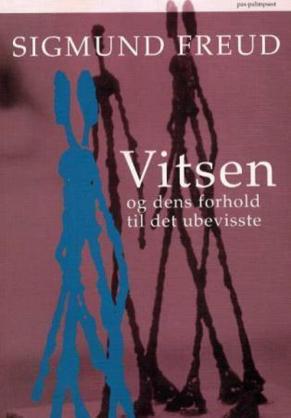Vitsen og dens forhold til det ubevisste av Sigmund Freud